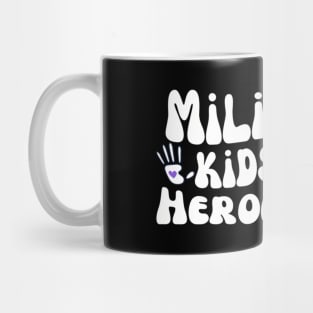 Military Are Heroes Too Purple Up Military Child Month Mug